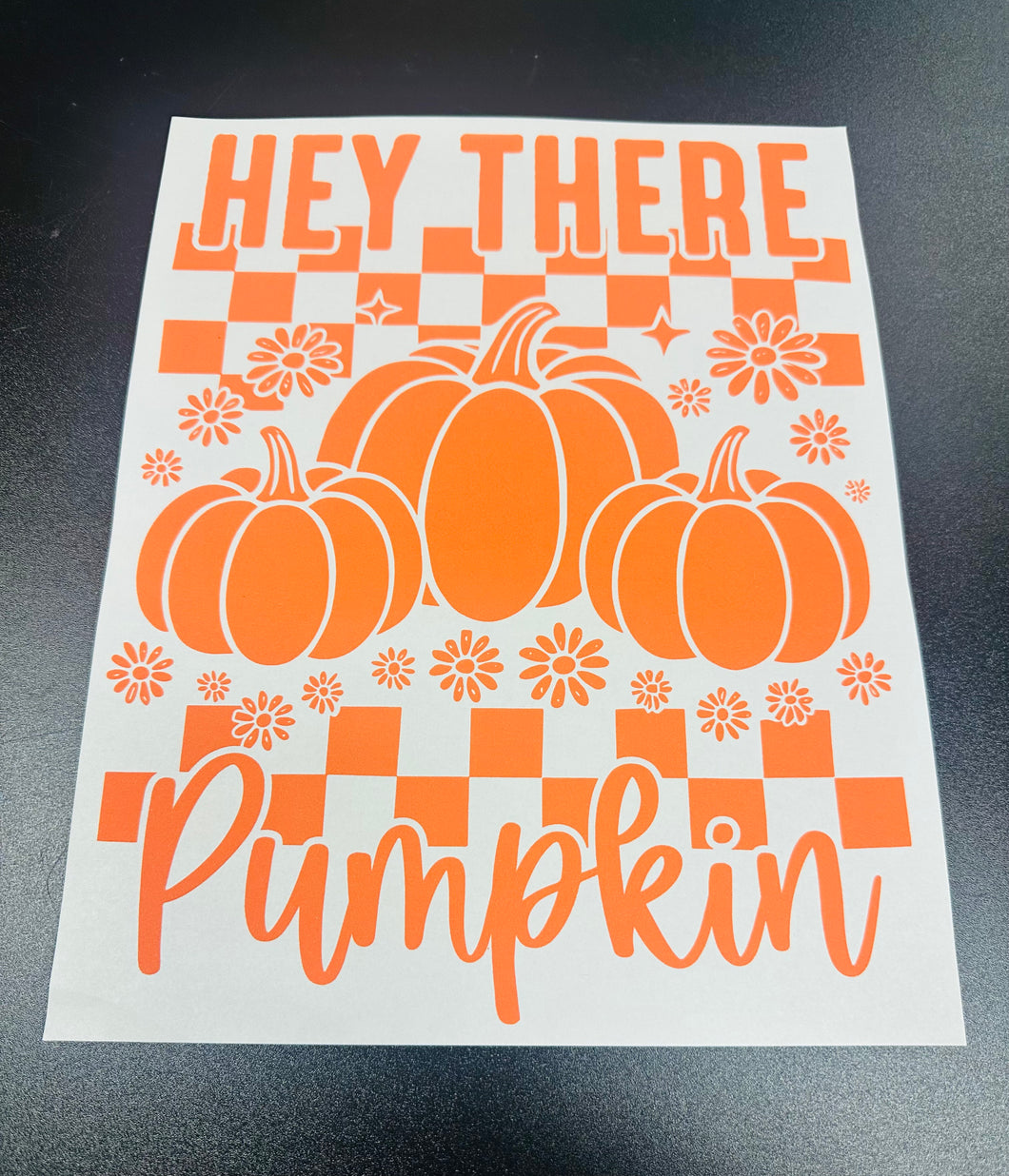 Hey There pumpkin